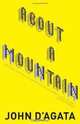 About a Mountain, John D