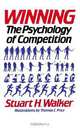 Winning: The Psychology Of Competition, Walker H. Stuart 