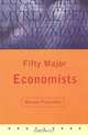 Fifty Major Economists (Key Concepts), Steven Pressman 