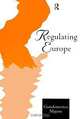 Regulating Europe (European Public Policy), Giandomenico Majone 