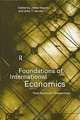 Foundations of International Economics: Post Keynesian Perspectives, Johan Deprez, John T. Harvey 