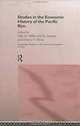 Studies in the Economic History of the Pacific Rim (Routledge Studies in the Growth Economies of Asia, 10), Sally M. Miller, A. J. H. Latham, Dennis O. Flynn 