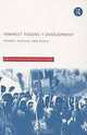 Feminist Visions of Development: Gender, Analysis and Policy (Routledge Studies in Development Economics), Ruth Pearson, Cecile Jackson 