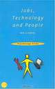 Jobs, Technology and People (Psychology Focus S.), Nik Chmiel 