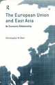 The European Union and East Asia: An Economic Relationship, Christopher M. Dent, Routledge 