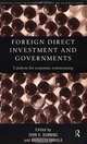 Foreign Direct Investment and Governments: Catalysts for Economic Restructuring (Routledge Studies in International Business and the World Economy), John Dunning, John H. Dunning, Rajneesh Narula 
