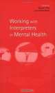 Working with Interpreters in Mental Health, 