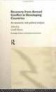 Recovery from Armed Conflict in Developing Countries (Routledge Studies in Development Economics, 14), Geoff Harris 