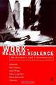 Work-Related Violence: Assessment and Intervention, Philip Leather 