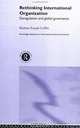 Rethinking International Organization: Deregulation and Global Governance, Barbara Emadi-Coffin 
