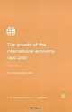The Growth of the International Economy 1820-2000: An Introductory Text, George Kenwood, Alan Loughee 