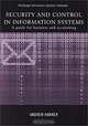 Security in Information Systems: A Guide for Business and Accounting, Andrew Hawker 