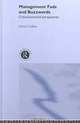 Management Fads and Buzzwords: Critical-Practical Perspectives, David Collins 