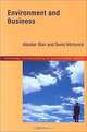 Environment and Business (Routledge Introductions to Environment), A. M. Blair, David Hitchcock, Alasdair Blair 