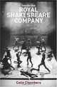 Inside the Royal Shakespeare Company: Creativity and the Institution, Colin Chambers 
