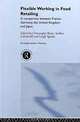 Flexible Working in Food Retailing: A Comparison Between France, Germany, Great Britain and Japan, 