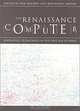 The Renaissance Computer: Knowledge Technology in the First Age of Print, Neil Rhodes, Jonathan Sawday 