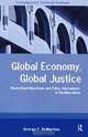 Global Economy, Global Justice : Theoretical Objections and Policy Alternatives to Neoliberalism, George Demartino 