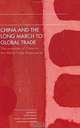 China and the Long March to Global Trade: The Accession of China to the World Trade Organization (Routledge Studies in Growth Economies of Asia), Sylvia Ostry, Alan S. Alexandroff, Rafael Gomez 