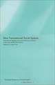 New Transnational Social Spaces: International Migration and Transnational Companies in the Early Twenty-first Century (Transnationalism), Ludger Pries 