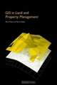 GIS in Land and Property Management, Peter Wyatt 