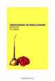 Understanding the World Economy, Tony Cleaver 
