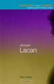 Jacques Lacan (Routledge Critical Thinkers), Sean Homer 