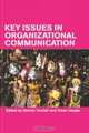 Key Issues in Organizational Communication, 