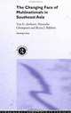 The Changing Face of Multinationals in South East Asia (Working in Asia), Tim G. Andrews, Nartnalin Chompusri, Bryan J. Baldwin 