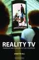 Reality TV: Audiences and Popular Factual Television, Annette Hill 