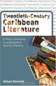 Twentieth Century Caribbean Literature, Alison Donnell 