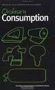 Ordinary Consumption (Studies in Consumption and Markets Series), Jukka Gronow, Alan Warde 