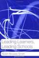 Leading Learners, Leading Schools, Robin Brooke-Smith 