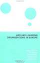 HRD and Learning Organisations in Europe (Routledge Studies in Human Resource Development), Saskia Tjepkema, Jim Stewart, Sally Sambrook, Martin Mulder, Hilde Ter Horst, Jaap Scheerens, Saksia Tjepkema 