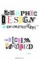Graphic Design As Communication, Malcolm Barnard 