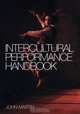 The Intercultural Performance Training Handbook, John Martin 
