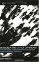 Reason In The City Of Difference: Pragmatism, Communicative Action and Contemporary Urbanism (Questioning Cities), Gary Bridge 