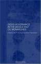 Good Governance in the Middle East Oil Monarchies, Tome Pierre Najem 