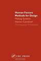 Human Factors Methods for Design, Christopher P. Nemeth 