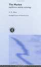 Market: Equilibrium, Stability, Mythology (Routledge Frontiers of Political Economy), S. N. Afriat, Sydney Afriat 
