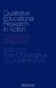 Qualitative Educational Research in Action: Doing and Reflecting, 