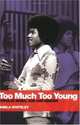 Too Much Too Young: Popular Music, Age, and Gender, Sheila Whiteley 