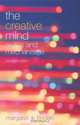 The Creative Mind: Myths and Mechanisms, Margaret A. Boden 