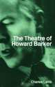 The Theatre Of Howard Barker, Charles Lamb 