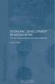 Economic Development in Kazakhstan: The Role of Large Enterprises and Foreign Investment (Central Asia Research Forum Series), Anne E. Peck 
