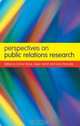 Perspectives on Public Relations Research (Routledge Advances in Management and Business Studies, Volume 10), Danny Moss 