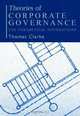 Theories of Corporate Governance: The Philosophical Foundations of Corporate Gevernance, 