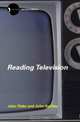 Reading Television (New Accents (Routledge (Firm)).), John Fiske 