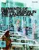 Elements of Visual Design in the Landscape, Simon Bell 