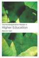 The Routledgefalmer Reader in Higher Education, 